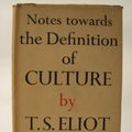 Cover Art for 9780571055005, Notes Towards a Definition of Culture by T S Eliot