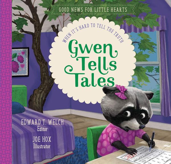 Cover Art for 9781645071372, Gwen Tells Tales: When It's Hard to Tell the Truth by Edward T. Welch