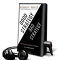 Cover Art for 9781617071140, Good Strategy Bad Strategy by Richard P. Rumelt