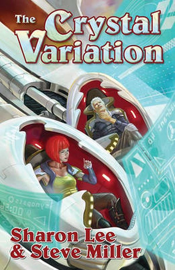 Cover Art for 9781439134634, The Crystal Variation by Sharon Lee