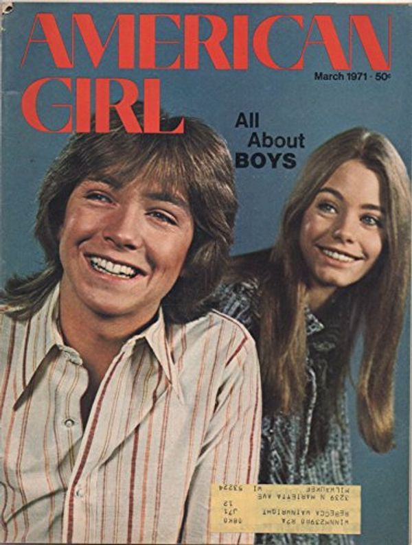 Cover Art for B01KN1PRG2, American Girl: For All Girls (March 1971), Special Issue: "All about Boys" (David Cassidy/Susan Dey "Partridge Family" cover) by Joanna Green, Jay Rae Offen, Arturo F. Gonzalez, Jr., Susan Cooper, Suzanne Hartman, Barbara Corcoran, Nancy Davies, Robert Sherman