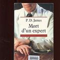 Cover Art for 9782213022628, Mort d'un expert by Phyllis Dorothy James