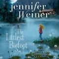 Cover Art for 9781508222620, The Littlest Bigfoot by Jennifer Weiner