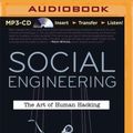 Cover Art for 9781491577011, Social Engineering: The Art of Human Hacking by Christopher Hadnagy