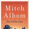 Cover Art for 9780063347694, The Little Liar by Mitch Albom