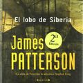 Cover Art for 9788466623704, El Lobo De Siberia by James Patterson