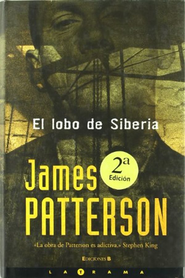 Cover Art for 9788466623704, El Lobo De Siberia by James Patterson