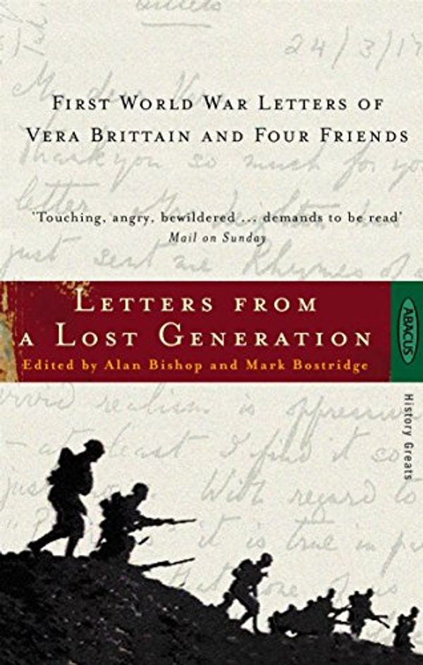 Cover Art for 9780349111520, Letters from a Lost Generation by Mark Bostridge