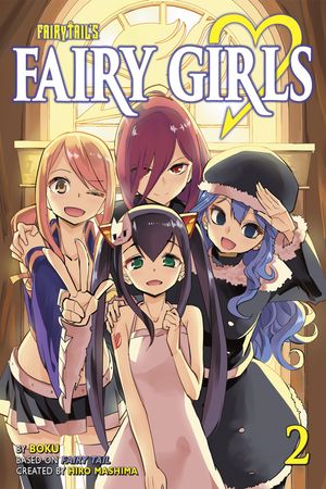Cover Art for 9781632363176, Fairy Girls 2 (Fairy Tail) by Hiro Mashima