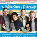 Cover Art for 9780062879639, The Hidden Power of F*cking Up by The Try Guys