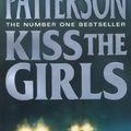 Cover Art for 9780007833863, Kiss the Girls by Patterson James