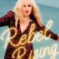 Cover Art for 9781460717523, Rebel Rising by Rebel Wilson