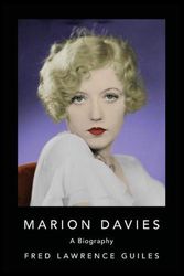 Cover Art for 9781684425228, Marion Davies (Fred Lawrence Guiles Hollywood Collection) by Fred Lawrence Guiles