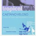 Cover Art for 9780747571254, Tropical Truth by Caetano Veloso
