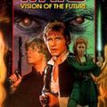 Cover Art for 9780553100358, Star Wars: Vision of the Future by Timothy Zahn
