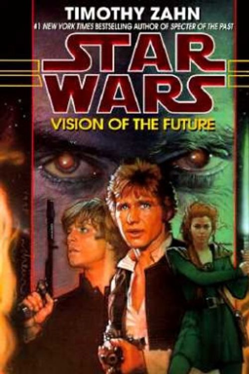 Cover Art for 9780553100358, Star Wars: Vision of the Future by Timothy Zahn
