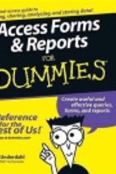 Cover Art for 9780471776260, Access Forms & Reports For Dummies by Brian Underdahl