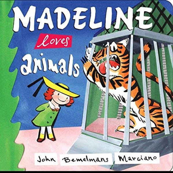 Cover Art for B01FKWMVO0, Madeline Loves Animals by John Bemelmans Marciano (2005-09-22) by John Bemelmans Marciano