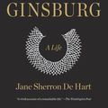 Cover Art for 9780525521594, Ruth Bader Ginsburg by Jane Sherron de Hart