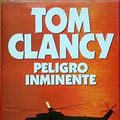 Cover Art for 9788401323508, Peligro Inminente by Tom Clancy