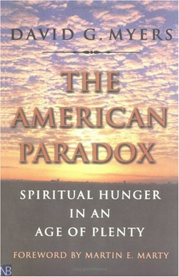 Cover Art for 9780300091205, The American Paradox by Myers, David G