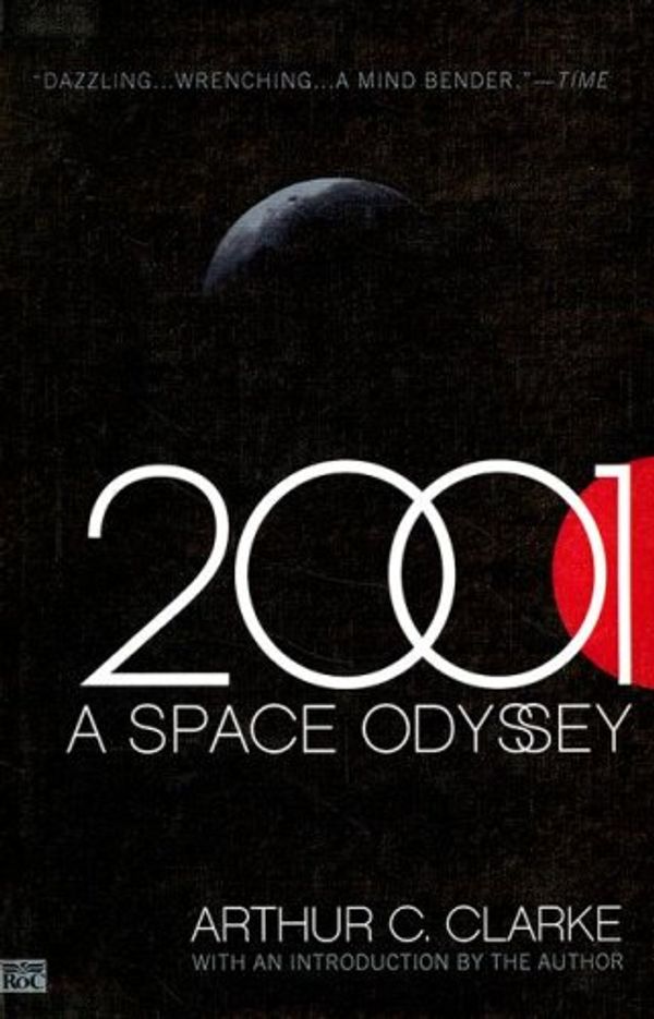 Cover Art for 9780606160087, 2001, A Space Odyssey by Arthur C. Clarke