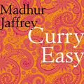 Cover Art for 9780091923143, Curry Easy by Madhur Jaffrey