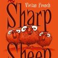 Cover Art for 9780330439893, Sharp Sheep by Vivian French