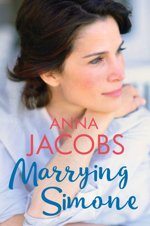 Cover Art for 9780749023959, Marrying Simone: The heartwarming story of moving on (Penny Lake) by Anna Jacobs