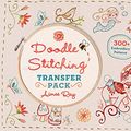 Cover Art for 0499994261922, Doodle Stitching Transfer Pack: 300+ Embroidery Patterns by Aimee Ray