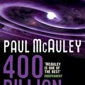 Cover Art for 9780575088368, 400 Billion Stars by Paul McAuley