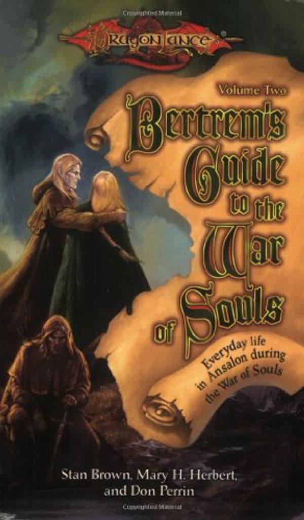 Cover Art for 9780786928163, Bertrem's Guide to the War of Souls: V. 2 (Dragonlance) by Stan Brown, Mary H. Herbert, Don Perrin