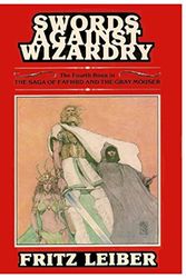 Cover Art for 9780839824015, Swords Against Wizardry by Fritz Leiber