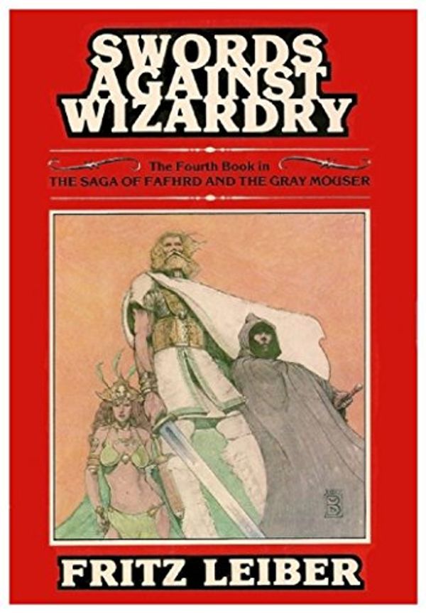 Cover Art for 9780839824015, Swords Against Wizardry by Fritz Leiber