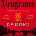 Cover Art for 9781529038811, City of Vengeance by D. V. Bishop