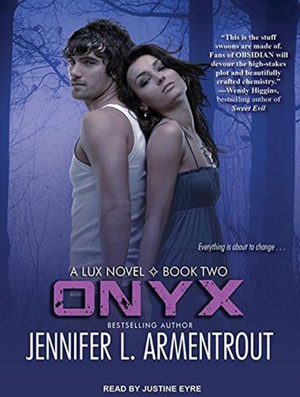 Cover Art for B01K3MA5PY, Onyx (Lux) by Jennifer L. Armentrout (2013-04-22) by Jennifer L. Armentrout