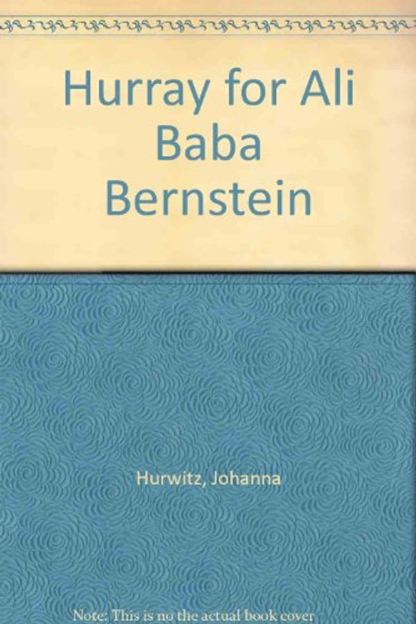 Cover Art for 9780590431699, Hurray for Ali Baba Bernstein by Johanna Hurwitz