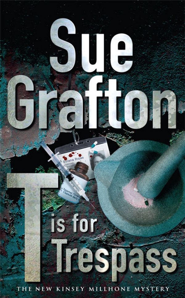 Cover Art for 9780330438896, T is for Trespass by Sue Grafton