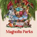 Cover Art for B0BL797SSS, Magnolia Parks: TikTok made me buy it! The addictive romance sensation – Book 1 (Magnolia Parks Universe) by Jessa Hastings