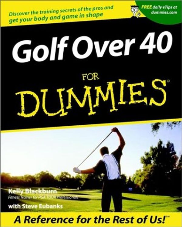 Cover Art for 0785555055117, Golf over 40 for Dummies by Kelly Blackburn