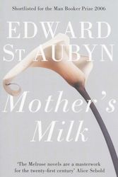 Cover Art for 9781447227502, Mother's Milk by Edward St Aubyn