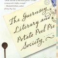 Cover Art for 9781408800485, The Guernsey Literary and Potato Peel Pie Society by Mary Ann Shaffer, Annie Barrows