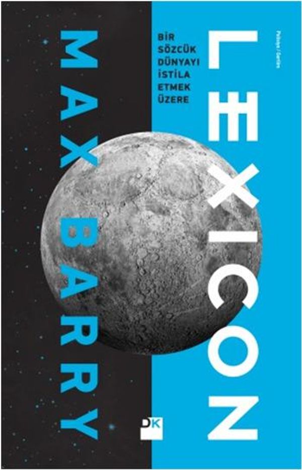 Cover Art for 2789786008506, Lexicon by Max Barry