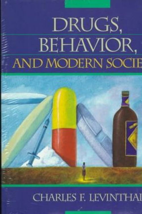 Cover Art for 9780205281039, Drugs, Behavior, and Modern Society by Levinthal, Charles F.