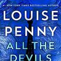 Cover Art for B089YBQB8M, by Penny, Louise :: All The Devils are Here: A Novel (Chief Inspector Gamache Novel (16))-Hardcover by Unknown