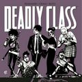 Cover Art for 9781534315686, Deadly Class Volume 9: Bone Machine by Rick Remender