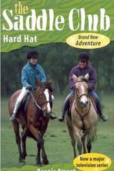 Cover Art for 9781740517454, The Saddle Club: Hard Hat by Bonnie Bryant