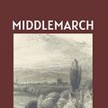 Cover Art for 9798568334798, Middlemarch by George Eliot by George Eliot