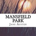 Cover Art for 9781985015951, Mansfield Park: by Jane Austen by Jane Austen