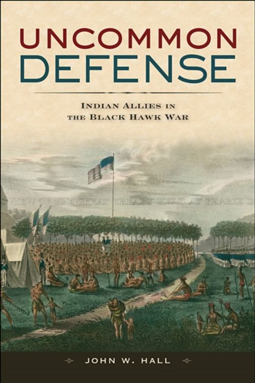 Cover Art for 9780674035188, Uncommon Defense by John W. Hall
